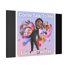 Load image into Gallery viewer, Come Talk To Me