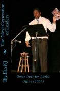 The Next Generation of Leaders: Omar Dyer for Public Office